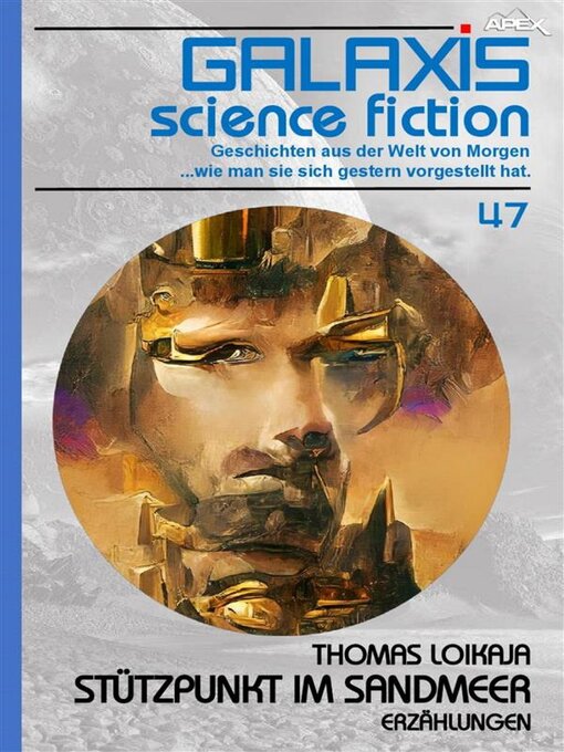 Title details for GALAXIS SCIENCE FICTION, Band 47--STÜTZPUNKT IM SANDMEER by Thomas Loikaja - Available